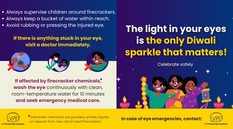 Precautions for a safe and joyous Diwali celebration from LVPEI